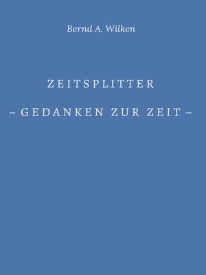 cover image of Zeitsplitter--Gedanken zur Zeit -
